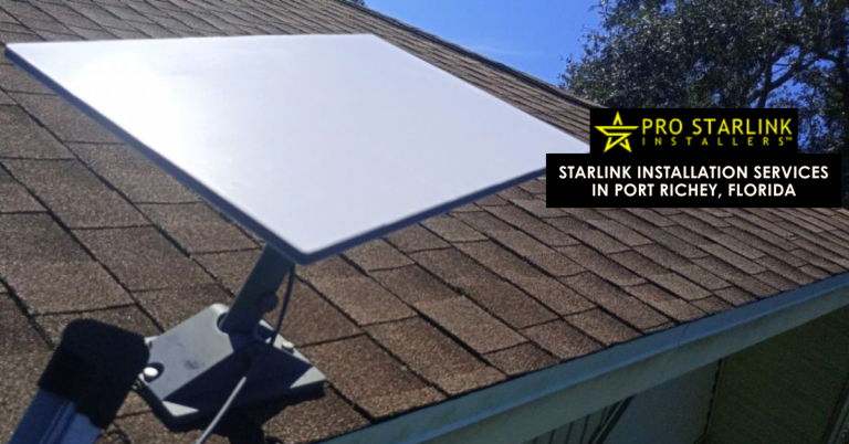 Starlink Installation Port Richey Florida