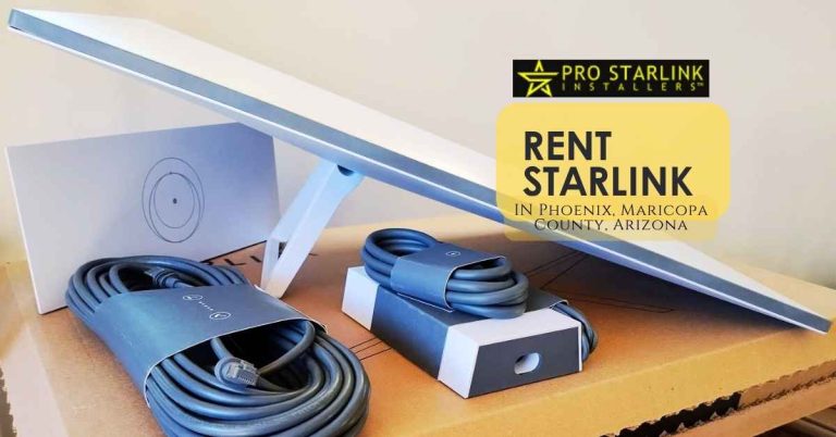 Starlink System for Rent in Phoenix Maricopa County, Arizona by Pro Starlink Installers